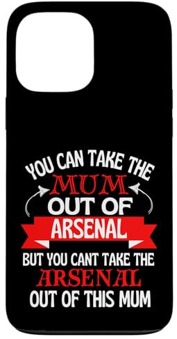 iPhone 13 Pro Max Arsenal Mum Cant Take Her Out Of Arsenal Case