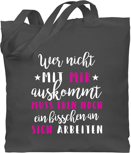 Baumwolltasche - Sprüche Statement Spruch - Wer mit mir nicht auskommt - Unisize - Dunkelgrau - beutel+mit+sprüchen+lustig sprueche buero beutel jutetasche sprüchen sarkastische stoffbeutel