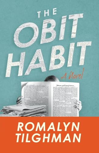 The Obit Habit: A Novel
