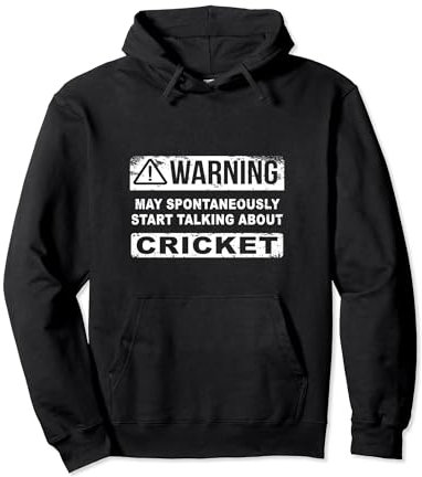 Warnung kann spontan anfangen über Cricket zu sprechen Pullover Hoodie