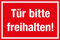 Türaufkleber „Tür bitte freihalten!“ Hinweis Farbiger Hintergrund | Varianten wählbar Made in Germany, Farbe: Rot | Weiss, Größe: 15x10 cm