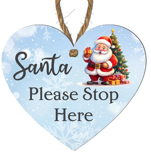 Santa Please Stop Here Christmas Heart Plaque – Festive Wooden Decoration with Santa Claus, Reindeer, Snowman, and More – Christmas Eve Sign for Kids – Hanging Ornament (Santa)