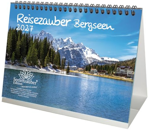Reisezauber Bergseen DIN A5 Tischkalender für 2027 Bergseen Gipfel und Berge - Seelenzauber