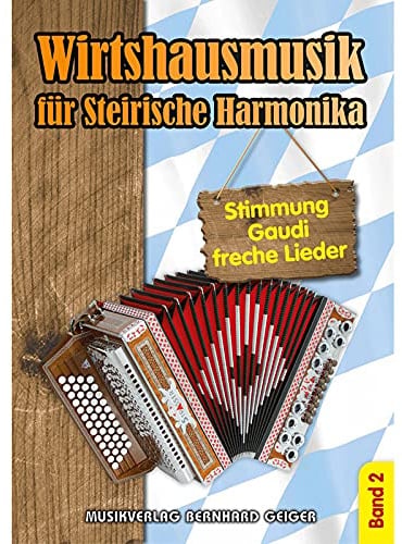 Musikverlag Geiger Wirtshausmusik für Steirische Harmonika - Band 2