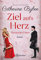 Ziel aufs Herz (Herzen im Visier 1)
