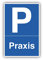 Praxis Parkplatz Schild 20x30cm aus stabiler Hartschaumplatte in 3mm Stärke - mit UV-Schutz und witterungsbeständig