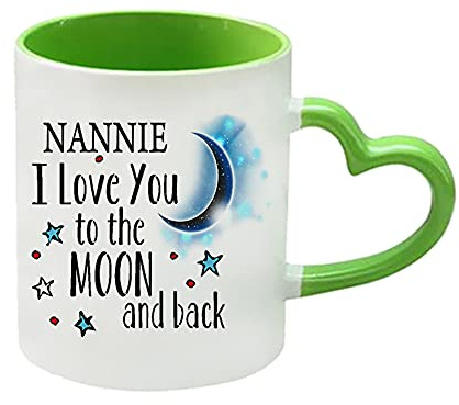 Giftme Mothers Day Themed Nannie I Love You to The Moon & Back Secret Santa Birthday Coffee Tea Mug Unique Heart Handle Ceramic Mug. (Green Heart Handle Mug)