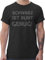 T-Shirt Herren - Sprüche Statement mit Spruch - Schwarz ist bunt genug - 5XL - Schwarz - geekshirt spruchshirts sprueche Geek Shirts männer Oberteil witzig Spruchshirt spruechen Nerd t - Shirt