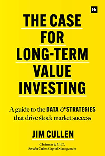 The Case for Long-Term Value Investing: A guide to the data and strategies that drive stock market success (English Edition)