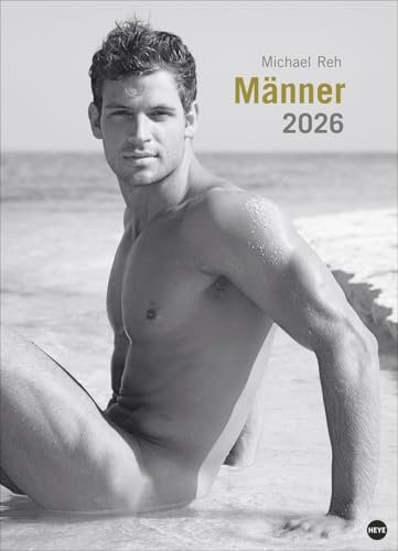 Männer Edition - Posterkalender - Kalender 2026 - Heye-Verlag - Michael Reh - Wandkalender mit geschmackvollen Aufnahmen - 49 cm x 68 cm