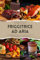 FRIGGITTRICE AD ARIA: GUIDA COMPLETA ALLE RICETTE CROCCANTI E LEGGERE