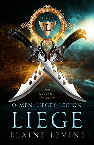 O-Men: Liege's Legion - Liege (English Edition)