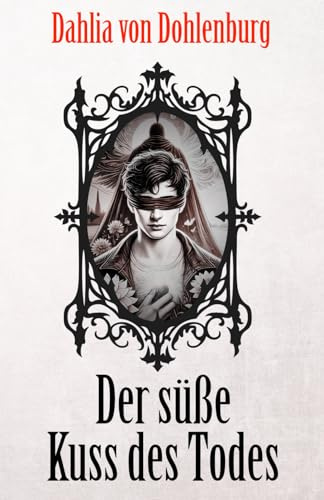 Der süße Kuss des Todes (Jäger in den Schatten)