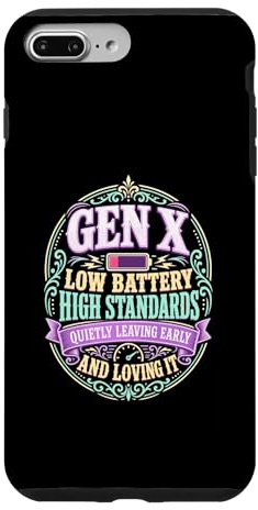 Gen X Low Battery High Standards Case for iPhone 7 Plus/8 Plus