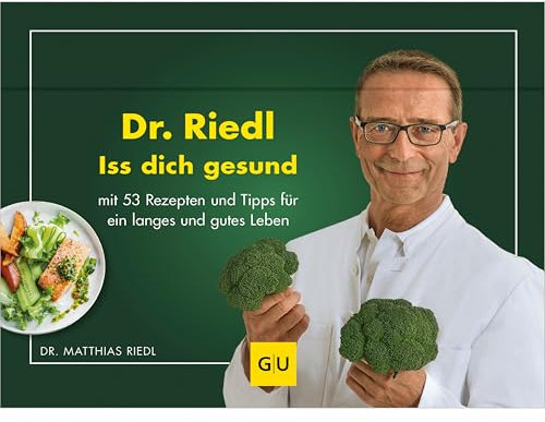 G|U - Dr. Riedl - Iss dich gesundWochenkalender 2026 – Tischkalender 24,7 x 17,5 cm mit 53 Rezepten & Ernährungstipps, gesunder Kalender für Küche & Alltag