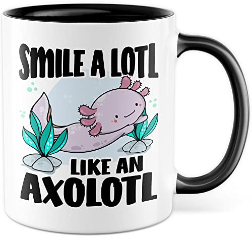 Tasse Lächeln Geschenk, Smile a lotl. Like an axolotl Geschenkidee Kaffeetasse mit Spruch lustig Kaffee-Becher Lächeln Lacheln Grinsen Humor Witztasse (Weiß/Schwarz)