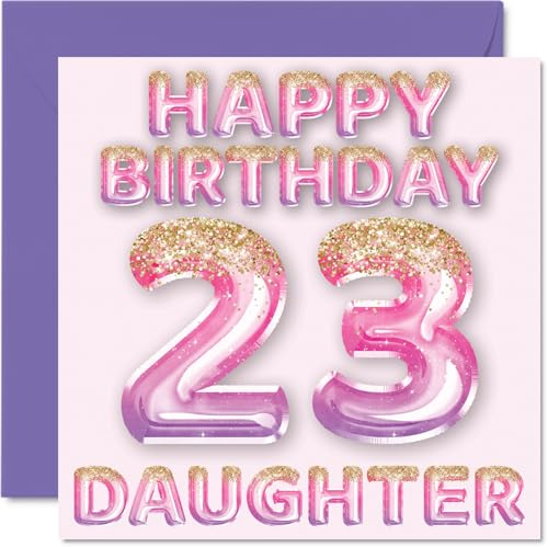 23rd Birthday Card for Daughter, Pink & Purple Glitter Balloons | Happy Birthday Cards for 23 Year Old Daughter from Mum or Dad Parents, 145mm Bday Greeting Cards Gift