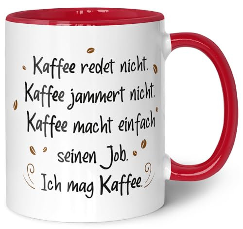 Bedruckte Tasse mit Spruch - Kaffee redet nicht - Lustige Geschenke - Geschenk für Mama Papa Freunde Geburtstag Muttertag Vatertag Valentinstag Weihnachten - Männer & Frauen - Rot