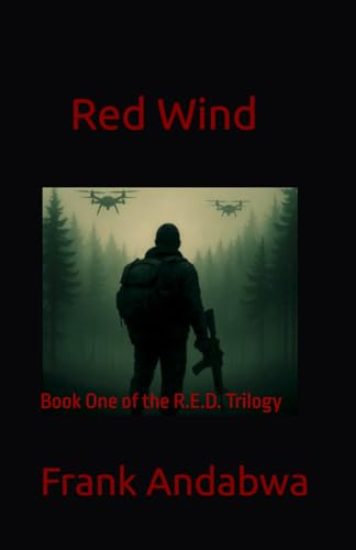 Red Wind: Book One of the R.E.D. Trilogy