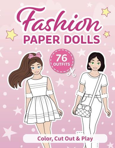 Cut Out Paper Dolls: Coloring book: 76 Outfits (Fashion Paper Dolls, Band 5)