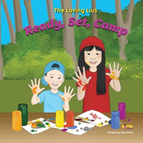 The Loving Lius: Ready, Set, Camp (Little Ruth Children's Collection)