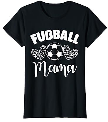 Fußball Mama T-Shirt