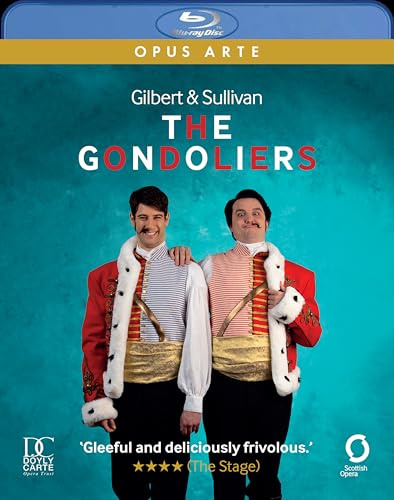 Gilbert & Sullivan: die Gondolieri (Scottish Opera, Regie: Maunder)