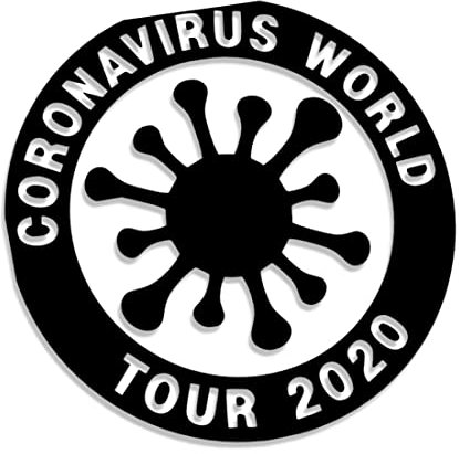 Decus Shop Corona Virus World Tour Band 3246 // Sticker Aufkleber vers. Größe Farbe