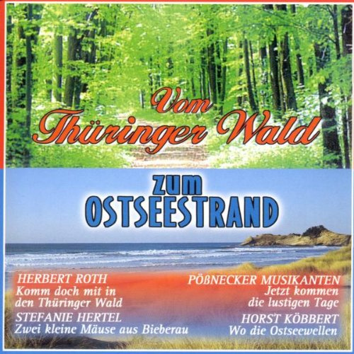 Vom Thüringer Wald Zum Ostsees