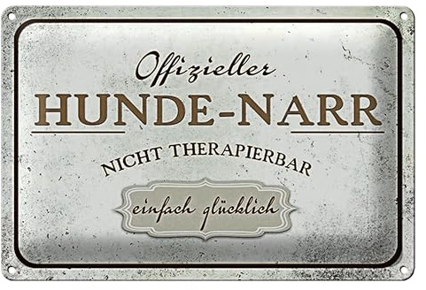 Offizieller Hunde-Narr Schild | Vintage-Stil Dekoration für Hundeliebhaber | Ideal für Zuhause und Büro | 20 cm x 30 cm