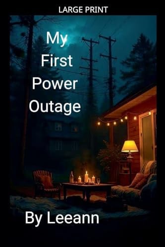 My First Power Outage