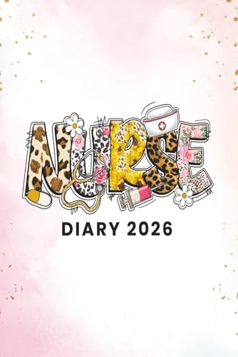 Nurse Diary 2026: Daily Shift & Schedule Planner for Nurses: Monthly and Weekly Layouts · Shift Tracking · Notes Pages