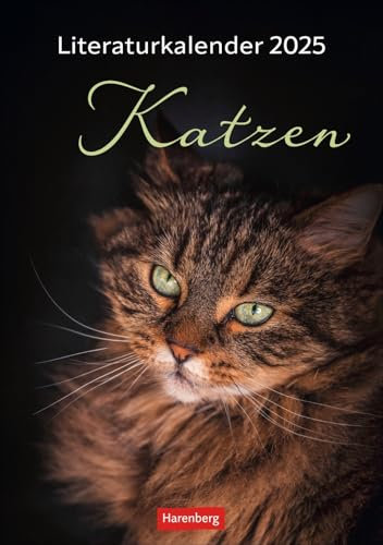 Katzen - Literaturkalender - Kalender 2025 - Harenberg-Verlag - Wochenkalendarium - 54 Blatt mit literarischen Texten - Wandkalender - 25 cm x 35,5 cm