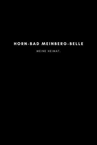 Horn-Bad Meinberg-Belle: Notizbuch, Notizblock, Notebook | Punktraster, Punktiert, Dotted | 120 Seiten, DIN A5 (6x9 Zoll) | Notizen, Termine, Ideen, ... | Deine Stadt, Dorf, Region, Liebe und Heimat
