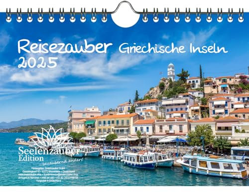 Reisezauber Griechische Inseln DIN A5 Kalender für 2025 Kreta Mykonos Santorin Griechenland Urlaub Reise Strand Meer - Seelenzauber