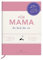 Für Mama: Ein Buch über uns
