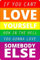 CCPARTON Metallschilder If You Can't Love Yourself Pride, Retro-Blechschild, Vintage-Aluminiumschild für Zuhause, Café, Bar, 20,3 x 30,5 cm