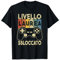 Festa Laurea Gamer Livello Sbloccato Laurea 2024 Maglietta