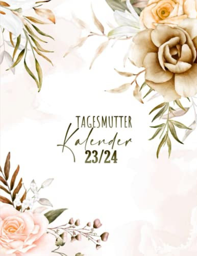 Tagesmutter Kalender 2023-2024: Zeitplaner seit 2 Jahren | Modern Cover Design | Kalenderbuch und Notizbuch | Januar 2023 bis Dezember 2024, 8.5x11 Zoll