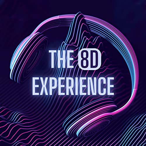 The 8D Experience - Virtual Room Music to Listen with Headphones
