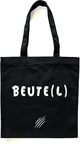 Donari® Baumwolltasche Schwarz mit Spruch - Jutebeutel Einkaufen - Stoffbeutel für Lebensmittel aus 100% Baumwolle - Stofftasche nachhaltig Bedruckt für den Einkauf (Beute(l))