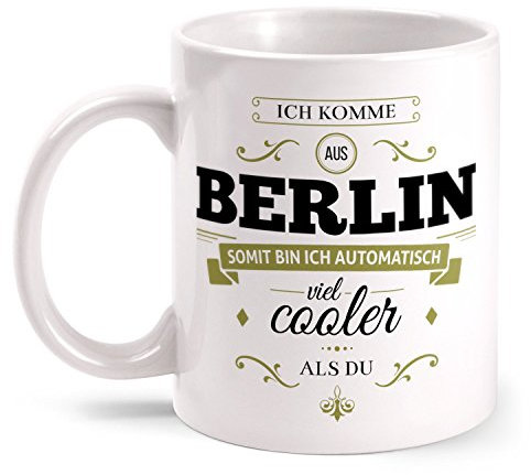 Fashionalarm Tasse Ich komme aus Berlin - beidseitig bedruckt mit coolem Spruch | Geschenk Idee für Berliner Männer & Frauen, Farbe:weiß