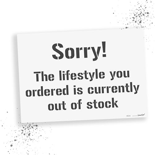 LaserCad Schablonen BANKSY Streetart (B124, Sorry The Lifestyle you ordered, DIN A4) Stencil für Graffiti, Airbrush, Kunst, Deko, zum Malen