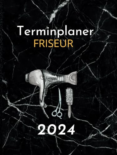 Terminplaner Friseur 2024: Terminkalender 1 Woche auf 2 Seiten, Uhrzeit mit 15 Minuten Takt, Montag bis Sonntag, 8:00 Uhr bis 21:00 Uhr mit ... . Exklusive Hardcover Friseur Planer | A4