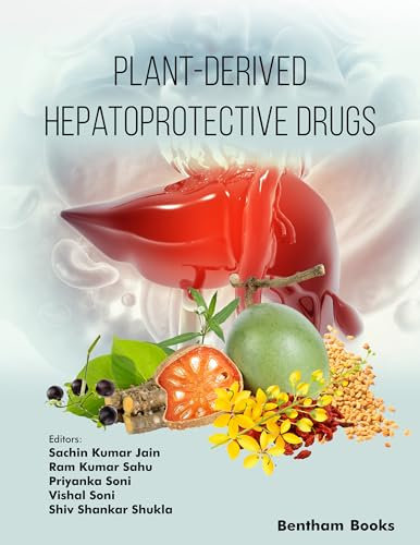 Plant-derived Hepatoprotective Drugs (English Edition)