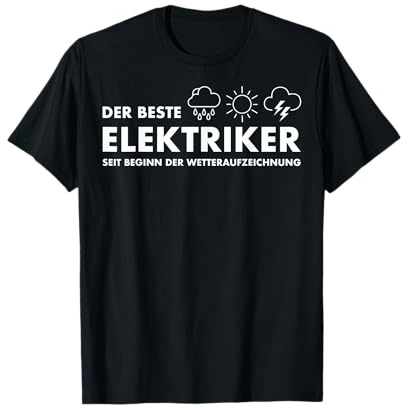 Beste Elektriker Geschenke Elektriker T-Shirt, Herren, Erwachsene Männer, Elektriker, Arbeit, Halbarm, T-Shirt, Schwarz, S