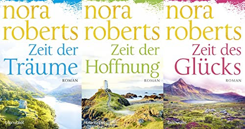 Die Zeit Trilogie von Nora Roberts im Set | 1. Zeit der Träume - 2. Zeit der Hoffnung - 3. Zeit des Glücks - plus 3 extra Lesezeichen [Perfect Paperback] Nora Roberts