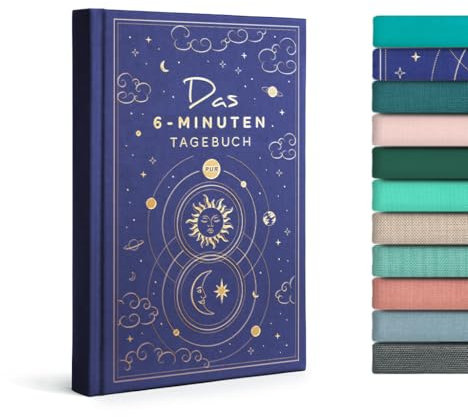 6-Minuten Tagebuch für Erwachsene 2025 (Das Original) - Dankbarkeitstagebuch, Wissenschaftlich Fundiertes Journal Buch - Achtsamkeitstagebuch für Mehr Resilienz & Selbstliebe
