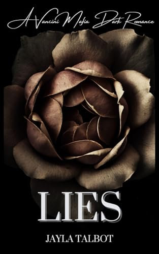 Lies: A Vancini Mafia Dark Romance (Vancini Mafia Series, Band 5)