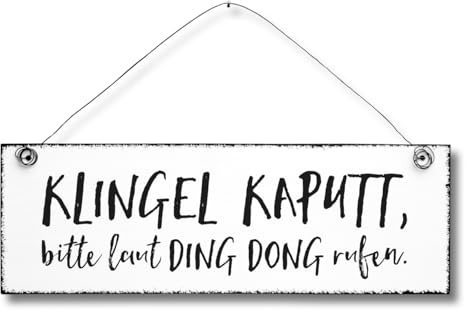 Klingel kaputt - Dekoschild Türschild Wandschild aus Holz 10x30cm - Holzdeko Deko Schild